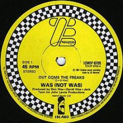 Was (Not Was) - Out Come The Freaks - Ze Records