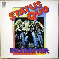 Status Quo - Piledriver - Vertigo