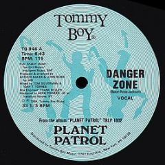 Planet Patrol - Danger Zone - Tommy Boy