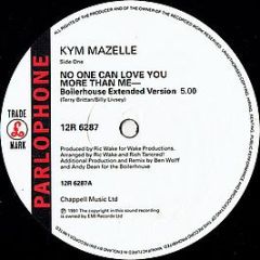 Kym Mazelle - No One Can Love You More Than Me - Parlophone