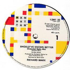 Richard Marx - Should've Known Better (Extended Mix) - EMI-Manhattan Records