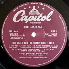 Bob Seger & The Silver Bullet Band - The Distance - Capitol