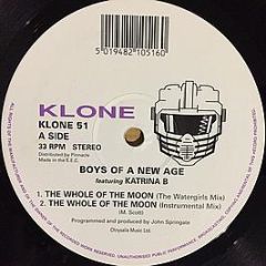 Boys Of a New Age Featuring Katrina B. - The Whole Of The Moon - Klone Records