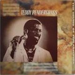 Teddy Pendergrass - The Sound Of Philadelphia - Castle Communications