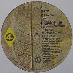 Urban High Featuring Dee Dee Wilde - Run Away - 4th & Broadway