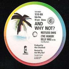 And Why Not? - Restless Days (She Screams Out Loud) - Island Records