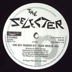 The Selecter - On My Radio '91 - Pagan Records