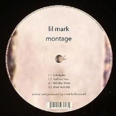 Lil Mark - Montage - Aesoteric Records