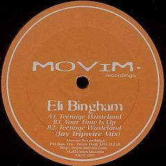 Eli Bingham - Teenage Wasteland - Movim Recordings