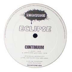 Eclipse - Continuum - Techtone Records