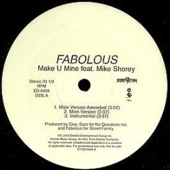 Fabolous - Make U Mine - Elektra