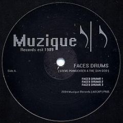 Steve Poindexter & The Sun God - Faces Drums - Muzique Records