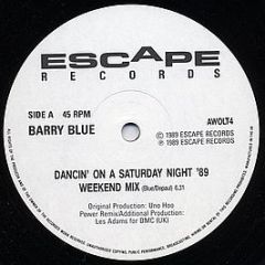 Barry Blue - Dancin' On A Saturday Night '89 - Escape Records