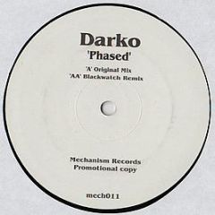 Darko - Phased - Mechanism Records