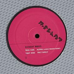 Robert Hood - Alpha / The Family - M-Plant