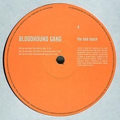 The Bloodhound Gang - The Bad Touch - Geffen Records