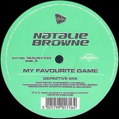 Natalie Browne - My Favourite Game / Justified - Almighty Records