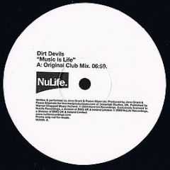 Dirt Devils - Music Is Life - Nulife