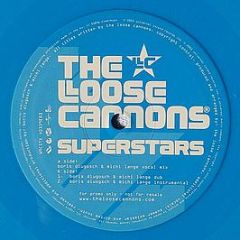 The Loose Cannons - Superstars - Universal