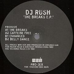 DJ Rush - The Breaks E.P. - Pro-Jex