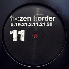 #.19.21.3.11.21.20 - Frozen Border 11 - Frozen Border