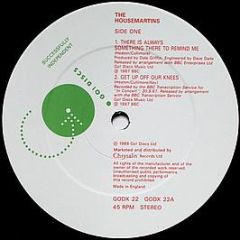 The Housemartins - There Is Always Something There To Remind Me - Go! Discs