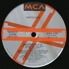 Whycliffe - Whatever It Is... - Mca Records