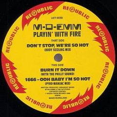M-D-Emm - Playin' With Fire - Republic Records
