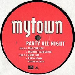Mytown - Party All Night - Universal