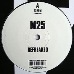 M25 - Refreaked EP - B Rave Records
