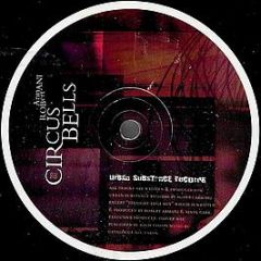 Robert Armani - Circus Bells 2002 - Urban Substance Records