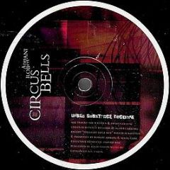 Robert Armani - Circus Bells 2002 - Urban Substance Records