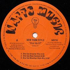 New York Style - Shut Up EP - Watts Music