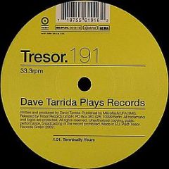 Dave Tarrida - Plays Records - Tresor