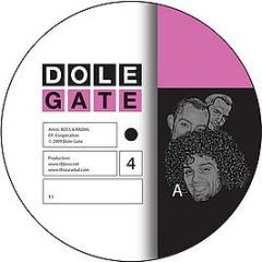 Boss & Radial - Cooperation EP - Dole-Gate