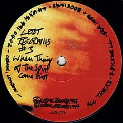 S. Bicknell - Lost Recordings #3 - When Things Of The Spirit Come First - Cosmic Records