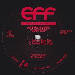 Jason Steel - Justice - Eff Records