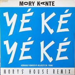 Mory Kante - Yé Ké Yé Ké (Mory's House Remix) - London Records