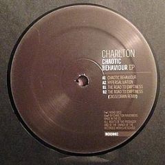 Charlton - Chaotic Behaviour EP - Mord