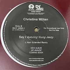 Christina Milian - Say I (Remixes) - Island Records