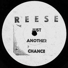 Reese - Just Another Chance - White