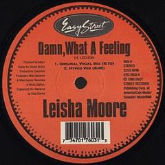 Leisha Moore - Damn, What A Feeling - Easy Street Records