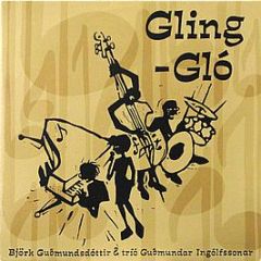 Bjork - Gling-Gló - One Little Indian