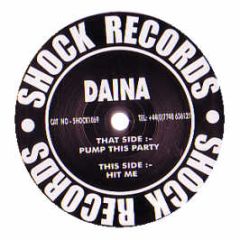 Daina - Pump This Party - Shock Records