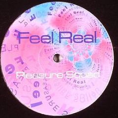 Pleasure Squad - Feel Real - White
