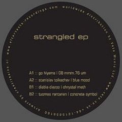 Various Artists - Strangled EP - Aftertaste Recordings