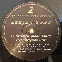 Deejay Kaos - Eternal Flame - Go Mental Gold Series