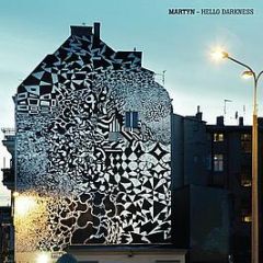 Martyn - Hello Darkness - Brainfeeder