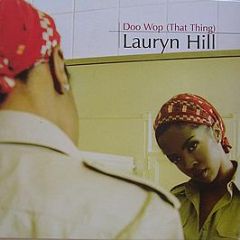 Lauryn Hill - Doo Wop (That Thing) - Ruffhouse Records