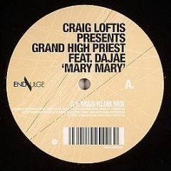 Craig Loftis Feat. Dajae - Mary Mary - Endulge Records